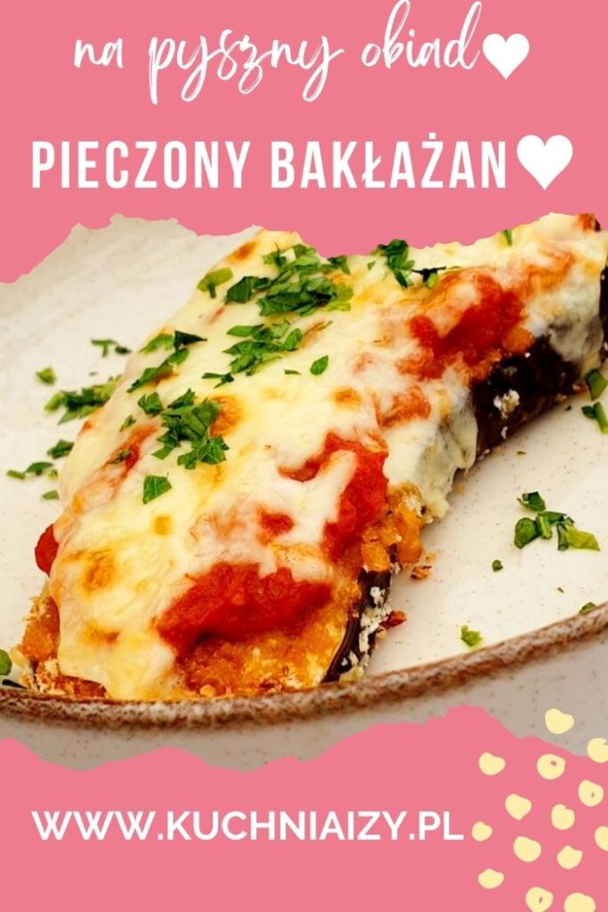 pieczony bakłażan z mozzarellą