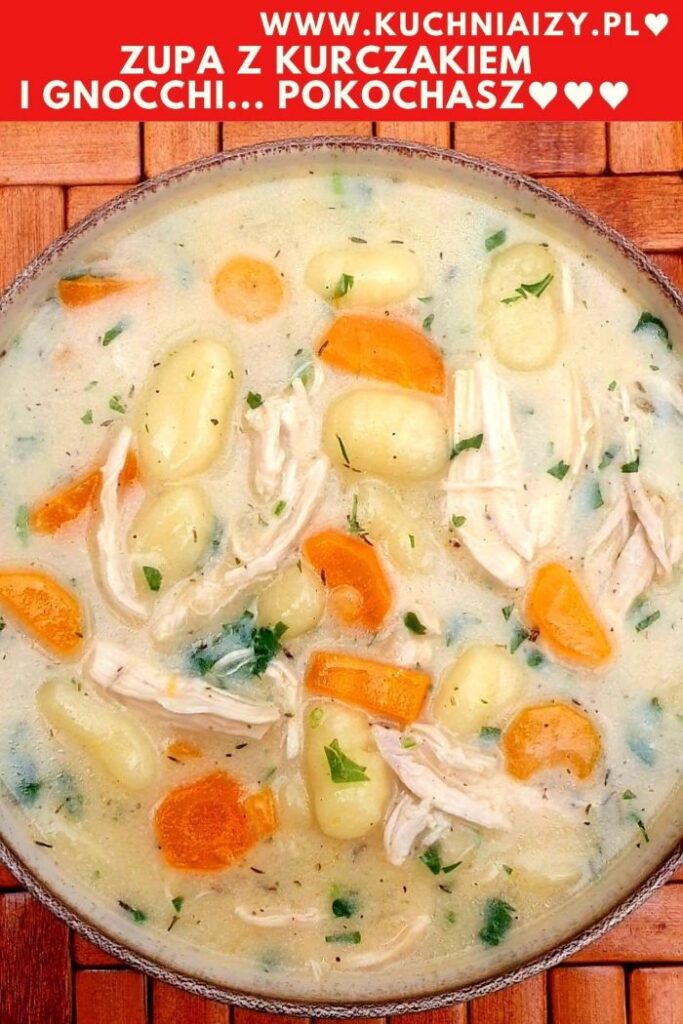 zupa z kurczakiem i gnocchi
