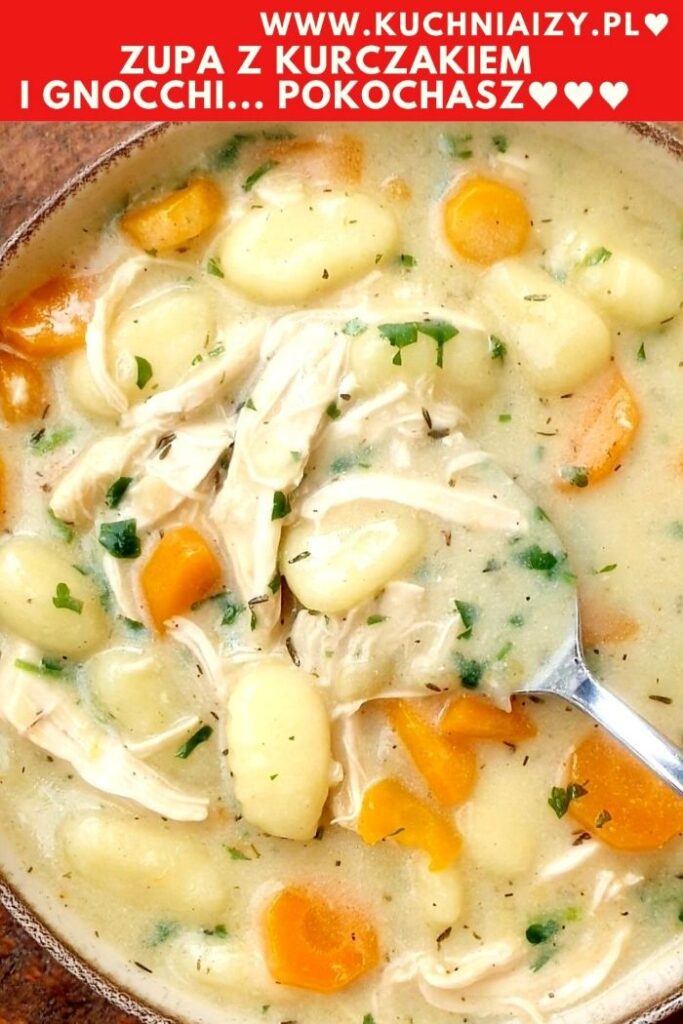 zupa z kurczakiem i gnocchi