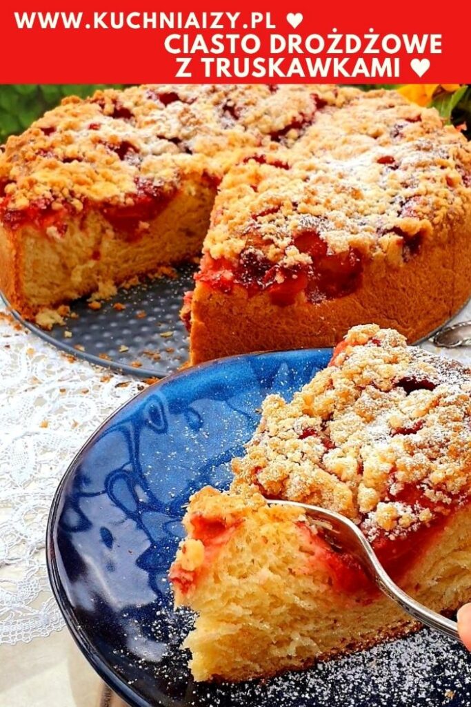 ciasto drożdżowe z truskawkami