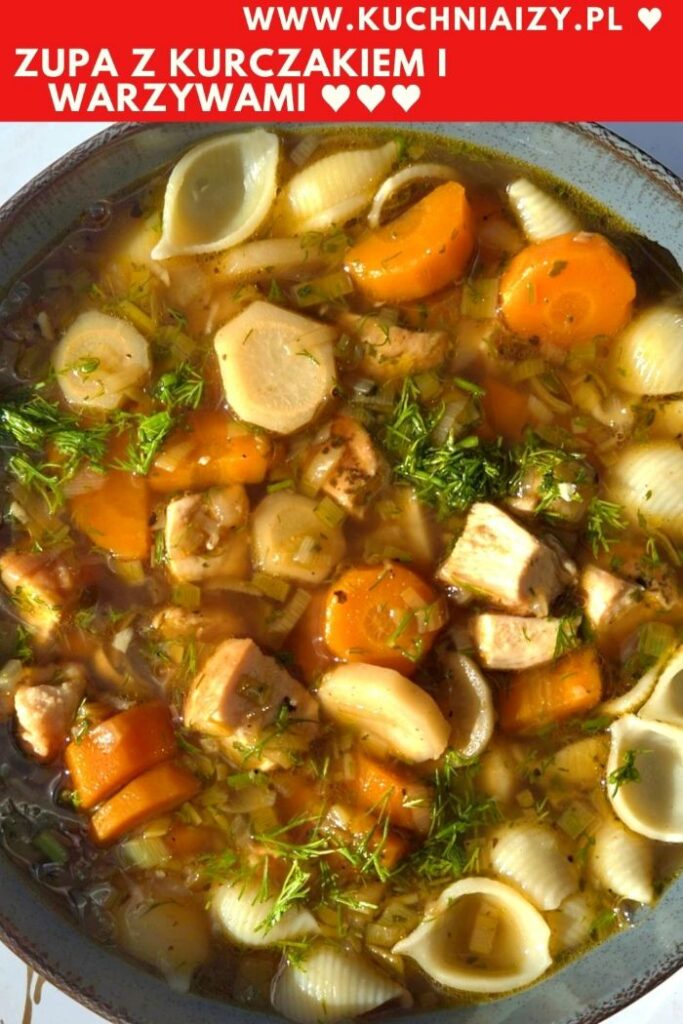 zupa z kurczakiem i warzywami