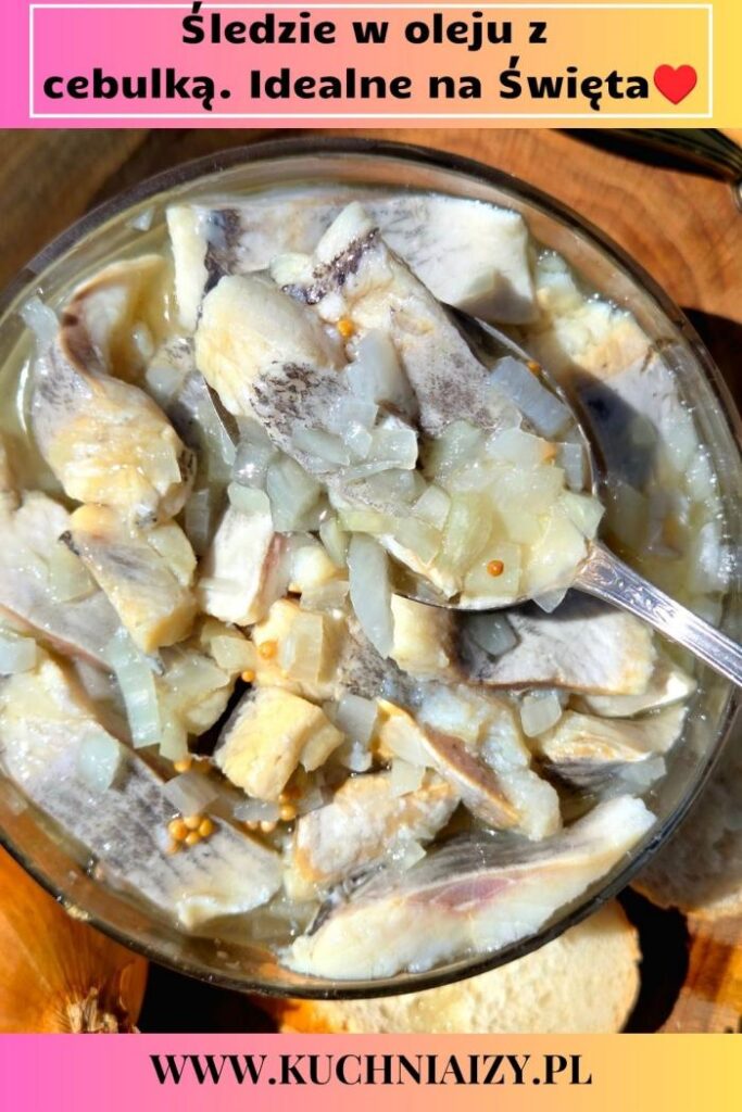 śledzie w oleju z cebulką na święta