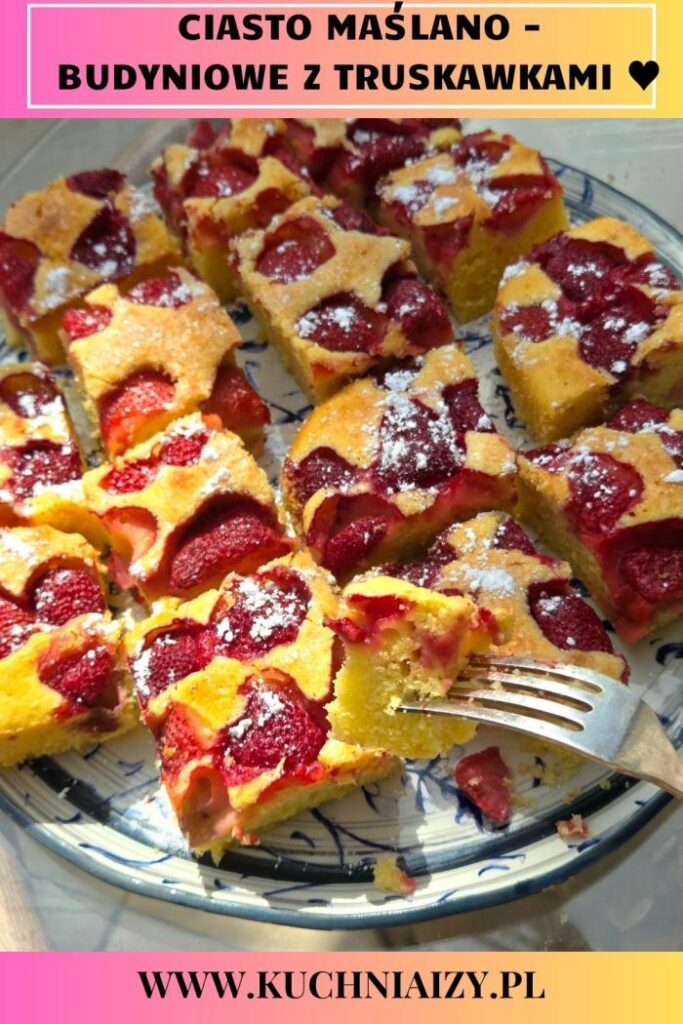 ciasto z truskawkami z budyniem