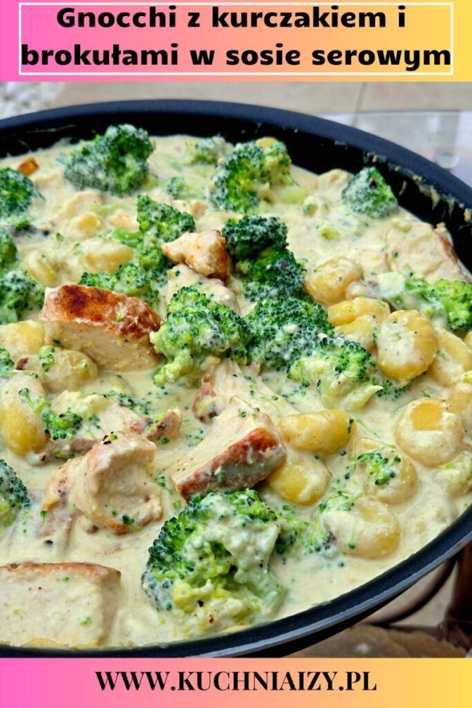 przepis na gnocchi z brokułami i kurczakiem