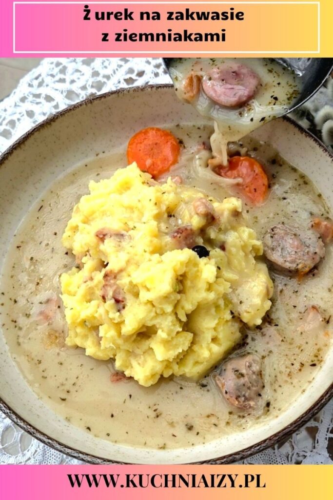 żurek z ziemniakami i kiełbasą